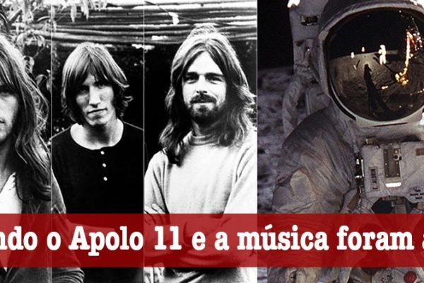 Apolo 11 e os Pink Floyd
