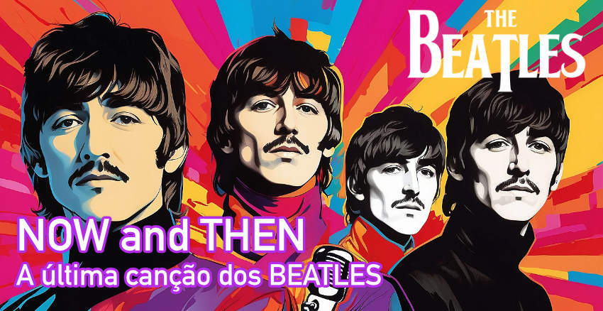 Now and Then: última música dos Beatles chega aos fãs após 4 décadas