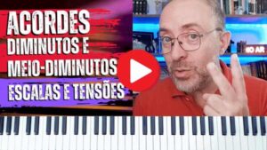 Acorde diminuto e meiodiminuto: quais são as tensões que podemos utilizar nesse tipo de acordes e suas escalas?